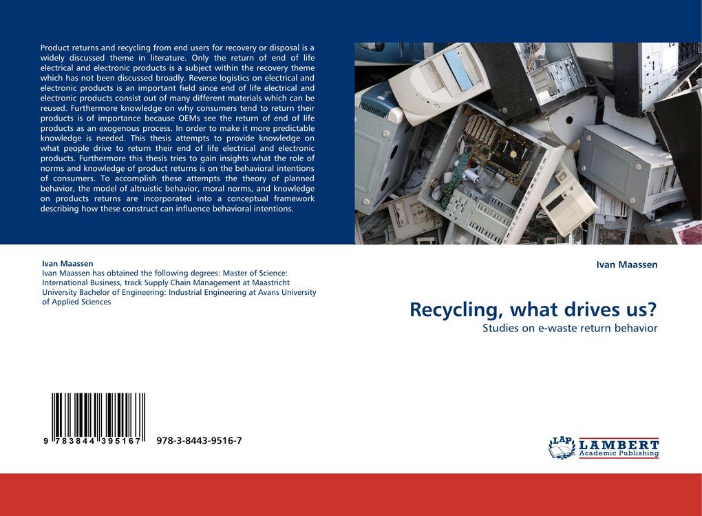 Recycling what drives us?