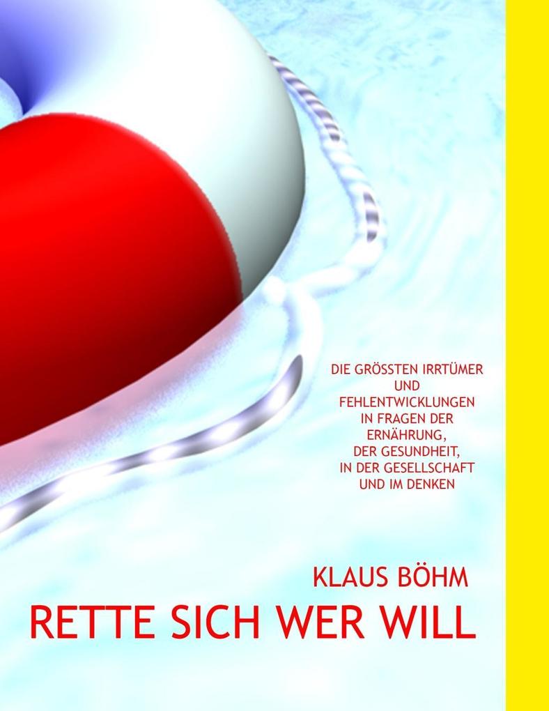 Rette sich wer will