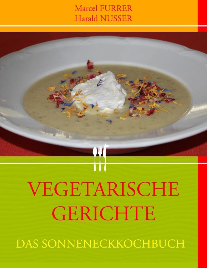 VEGETARISCHE GERICHTE