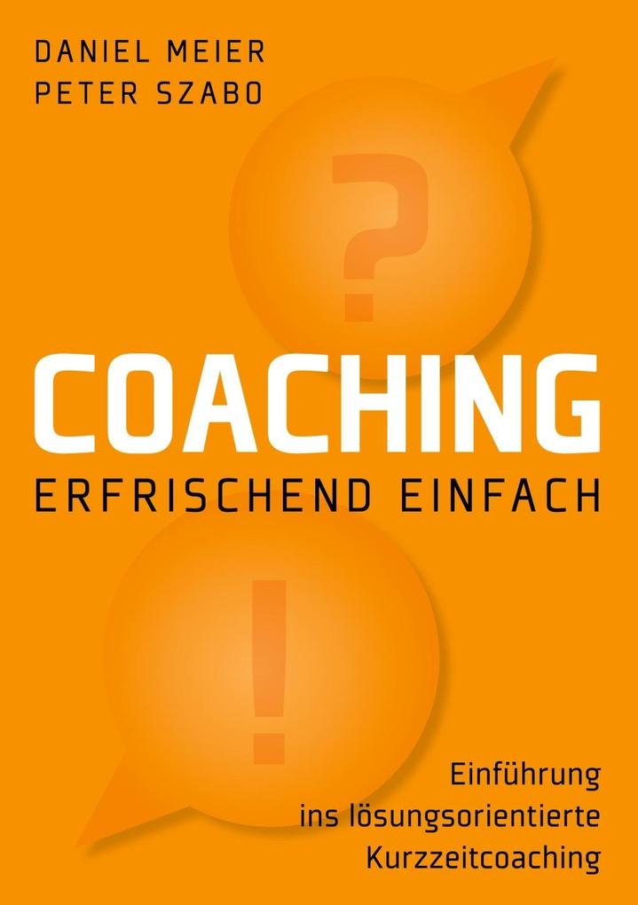 Coaching - erfrischend einfach (German Edition)