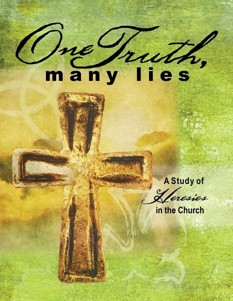 One truth Many Lies