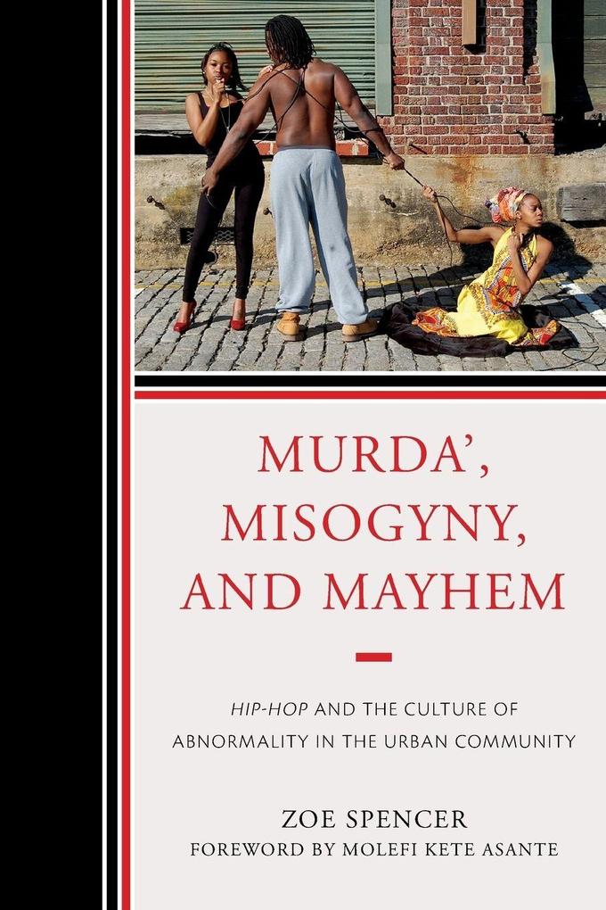 Murda' Misogyny and Mayhem