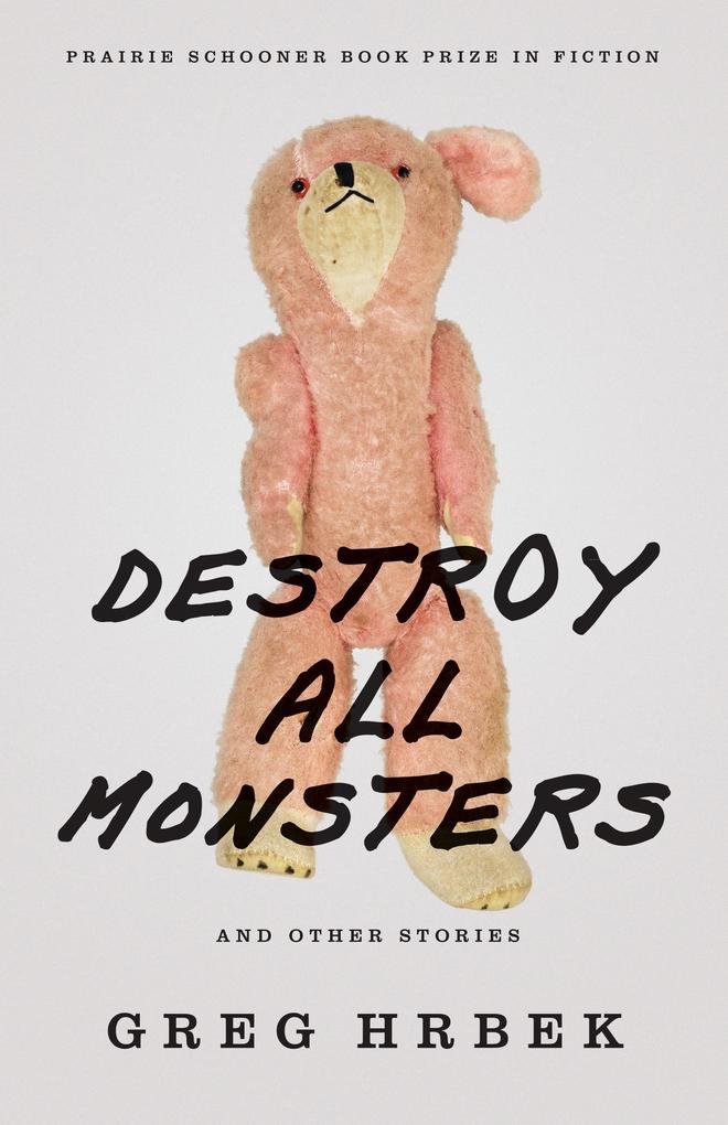Destroy All Monsters and Other Stories