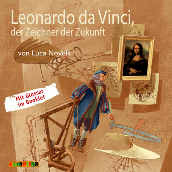 Leonardo da Vinci der Zeichner der Zukunft