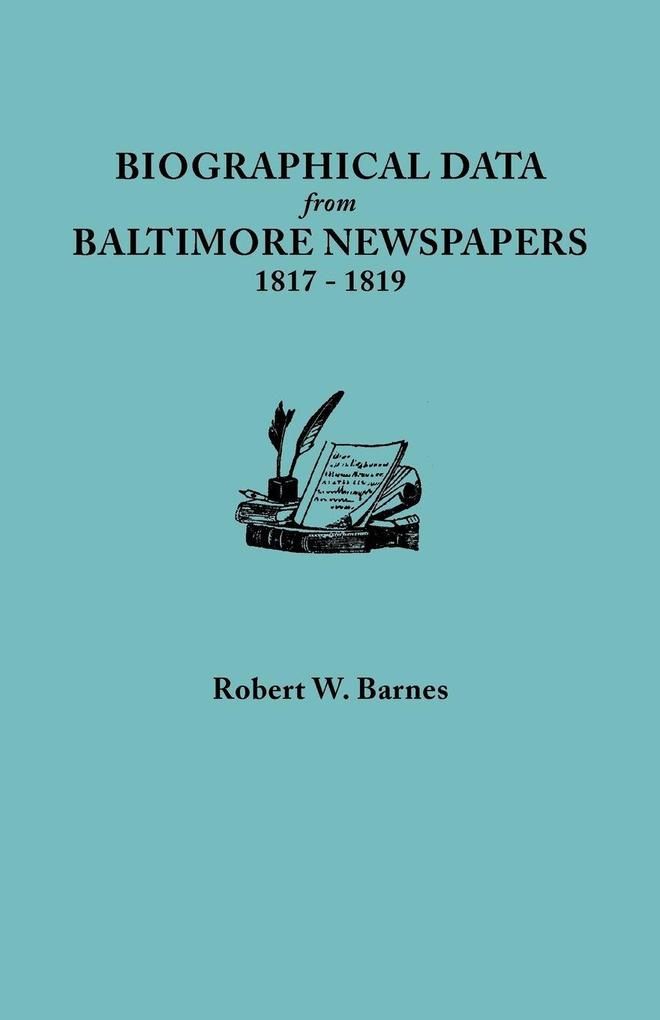 Biographical Data from Baltimore Newspapers 1817-1819