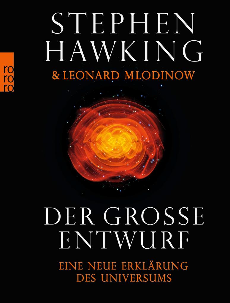 Der große Entwurf - Stephen Hawking/ Leonard Mlodinow