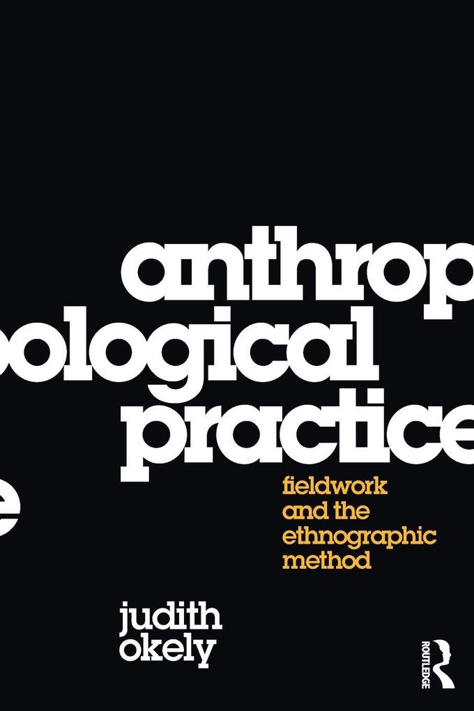 Anthropological Practice