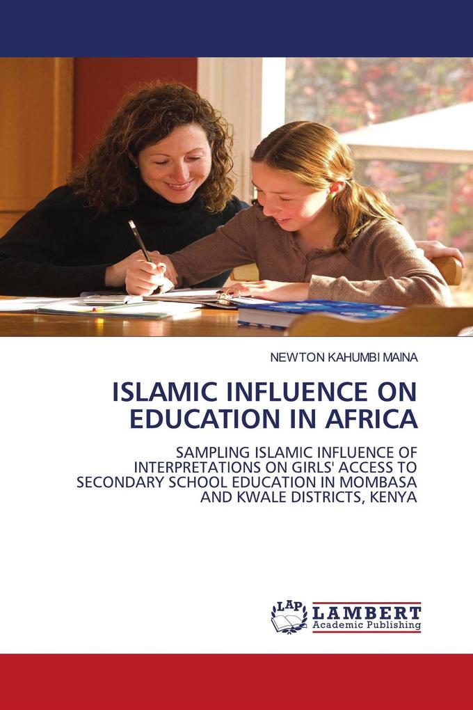 ISLAMIC INFLUENCE ON EDUCATION IN AFRICA