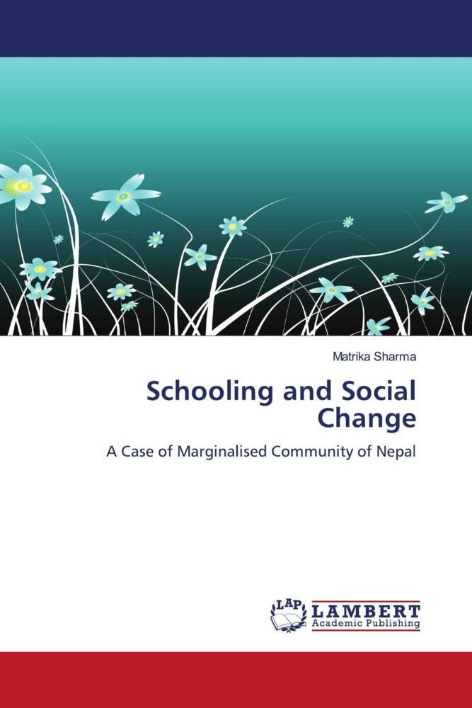 Schooling and Social Change