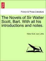 The Novels of Sir Walter Scott, Bart. With all his introductions and notes. Vol. XV. als Taschenbuch von Walter Scott, Jean Lafitte