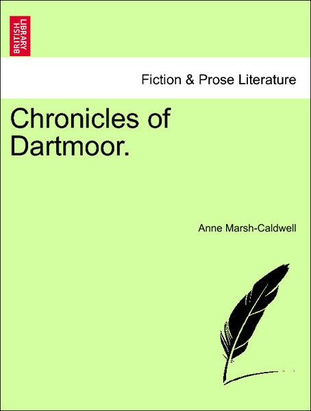 Chronicles of Dartmoor. Vol. III. als Taschenbuch von Anne Marsh-Caldwell