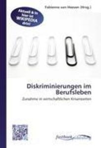Diskriminierungen im Berufsleben