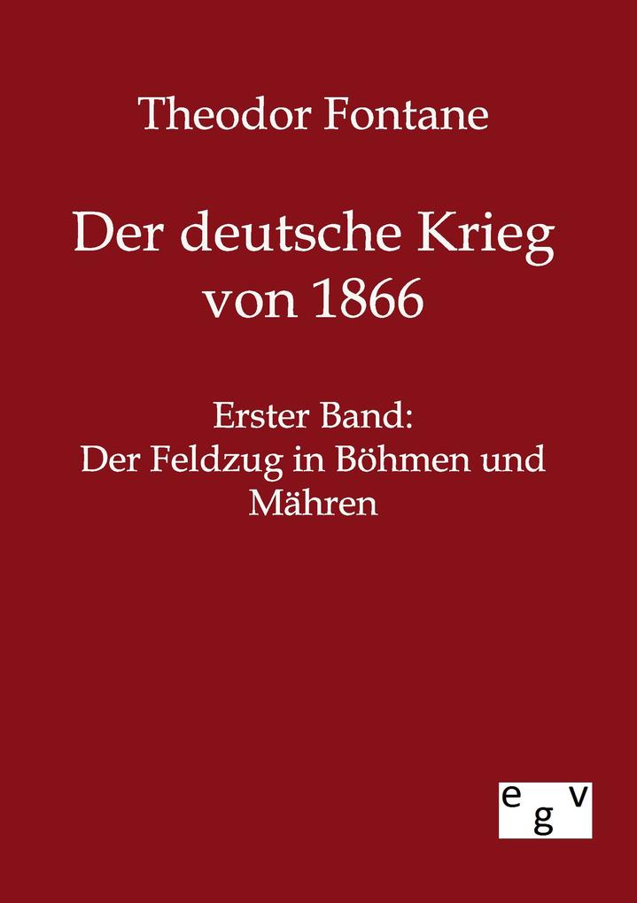 Der deutsche Krieg von 1866