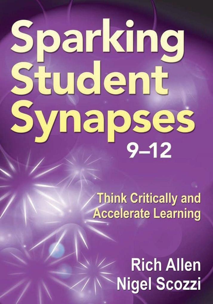 Sparking Student Synapses Grades 9-12