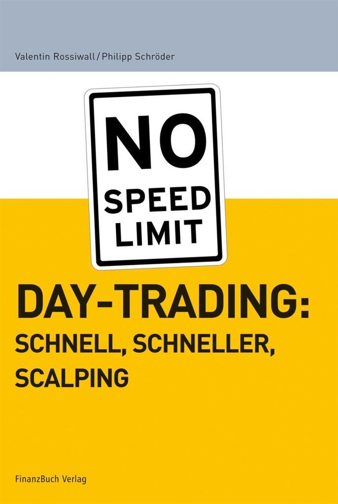 Daytrading: schnell schneller scalping