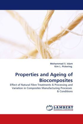 Properties and Ageing of Biocomposites