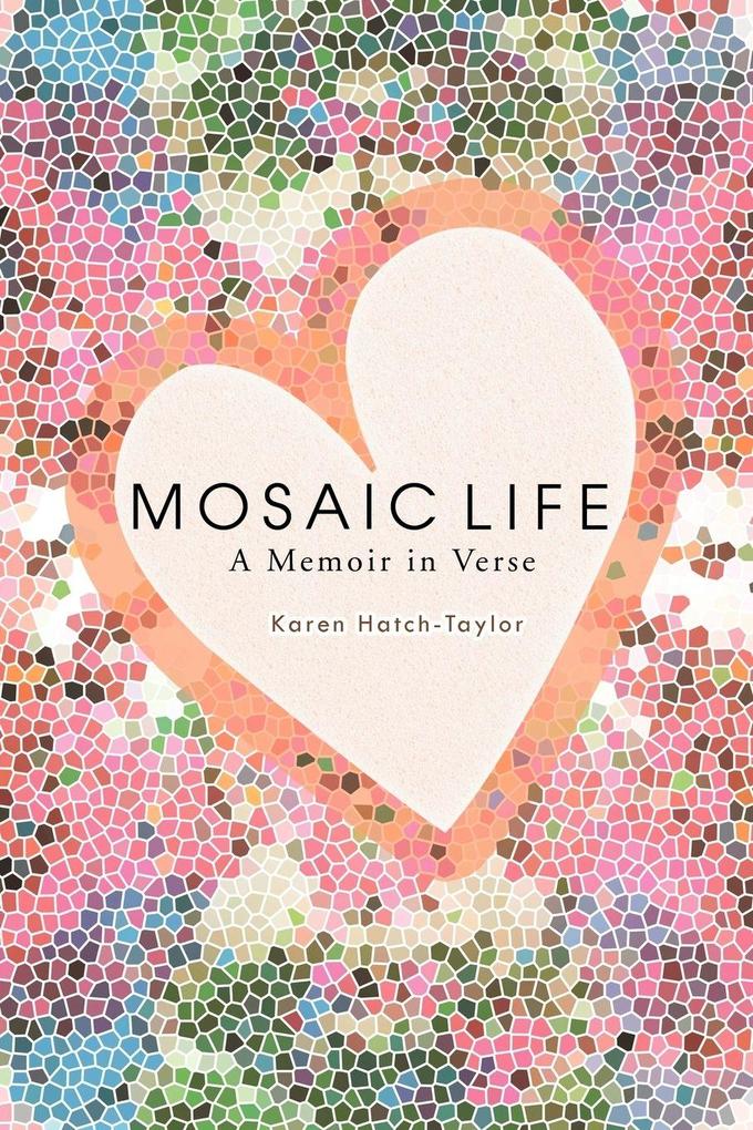 Mosaic Life