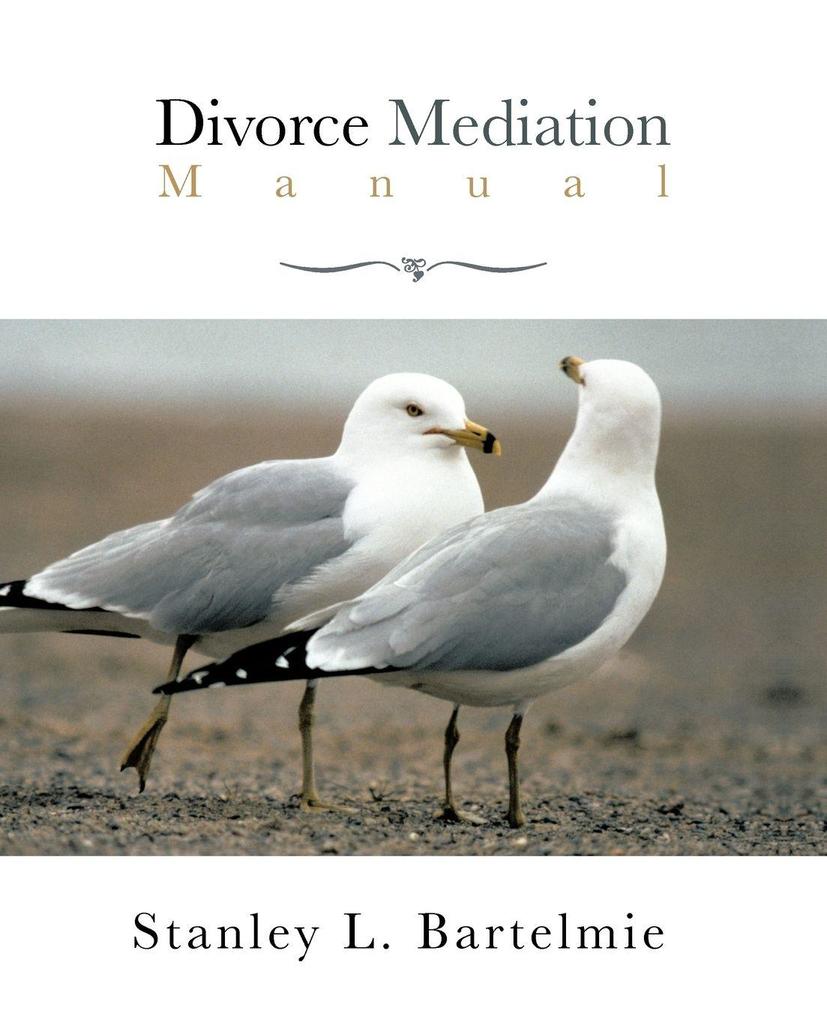 Divorce Mediation Manual