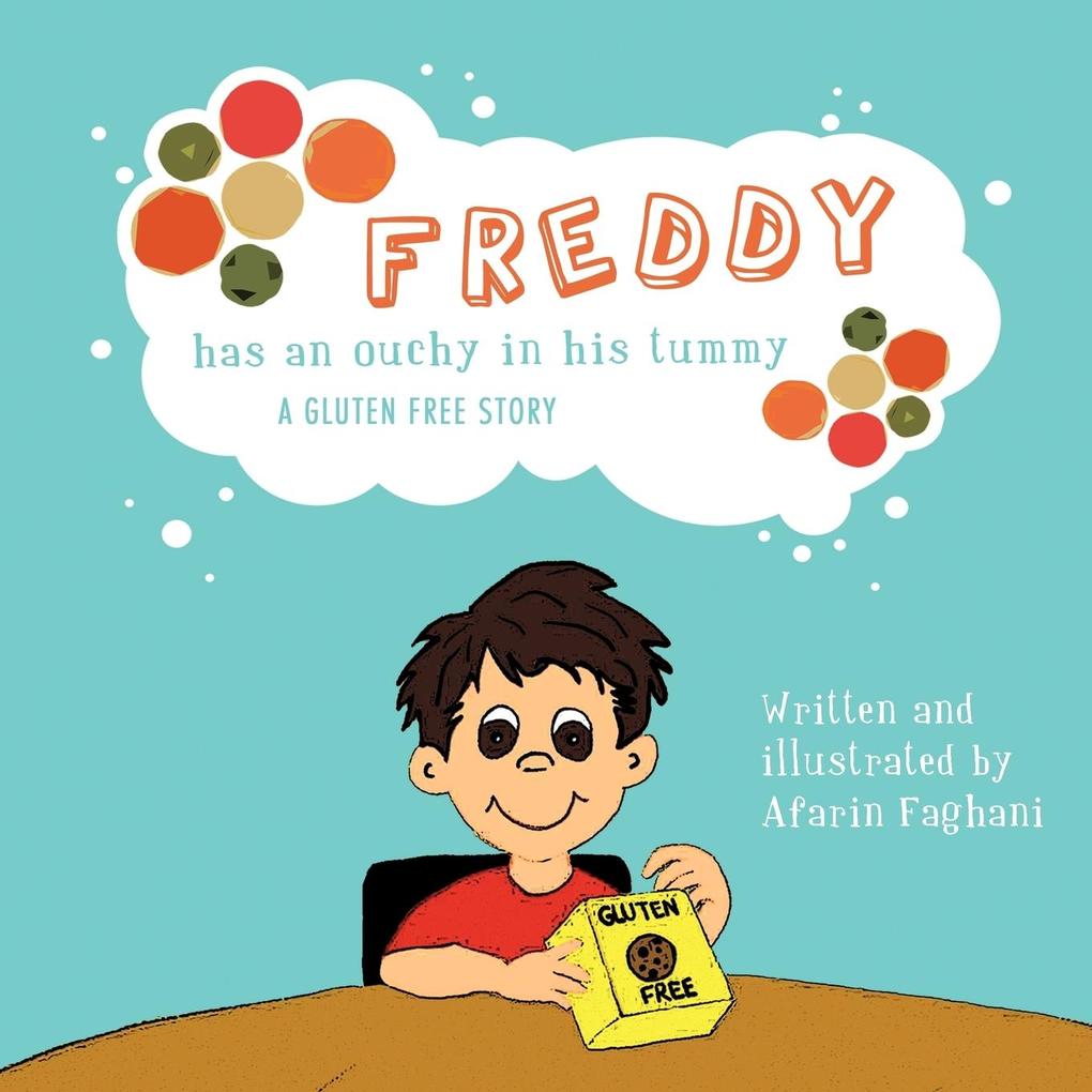 FREDDY has an Ouchy in his tummy