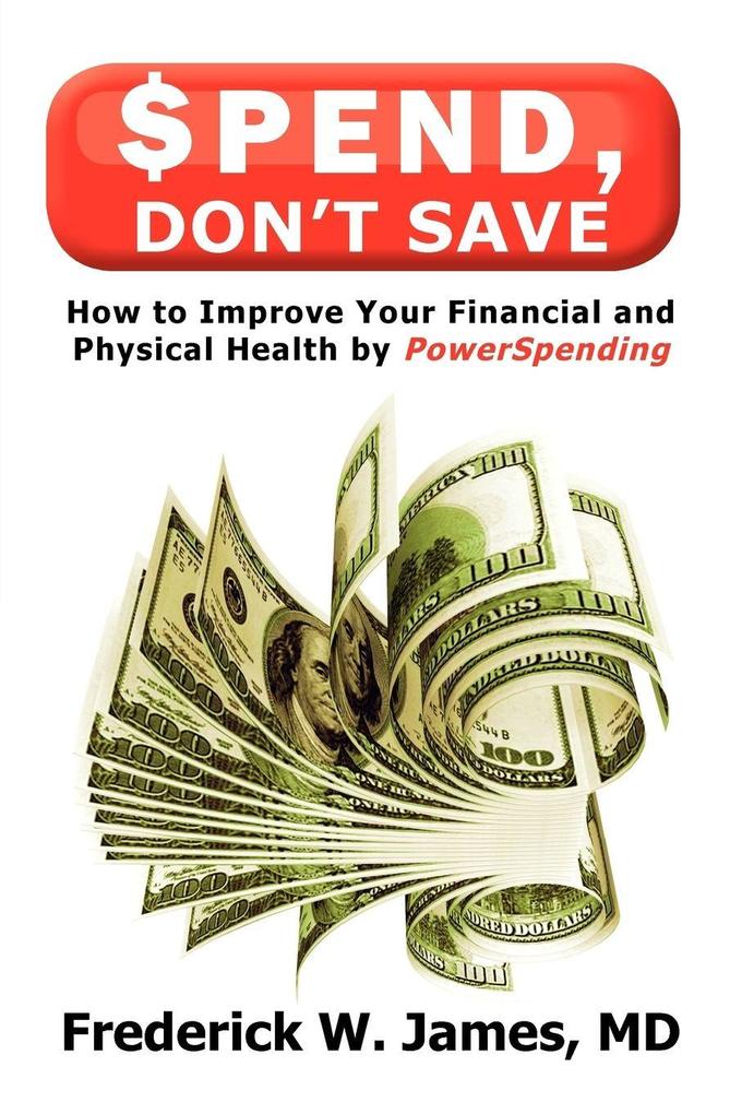 Spend Don't Save