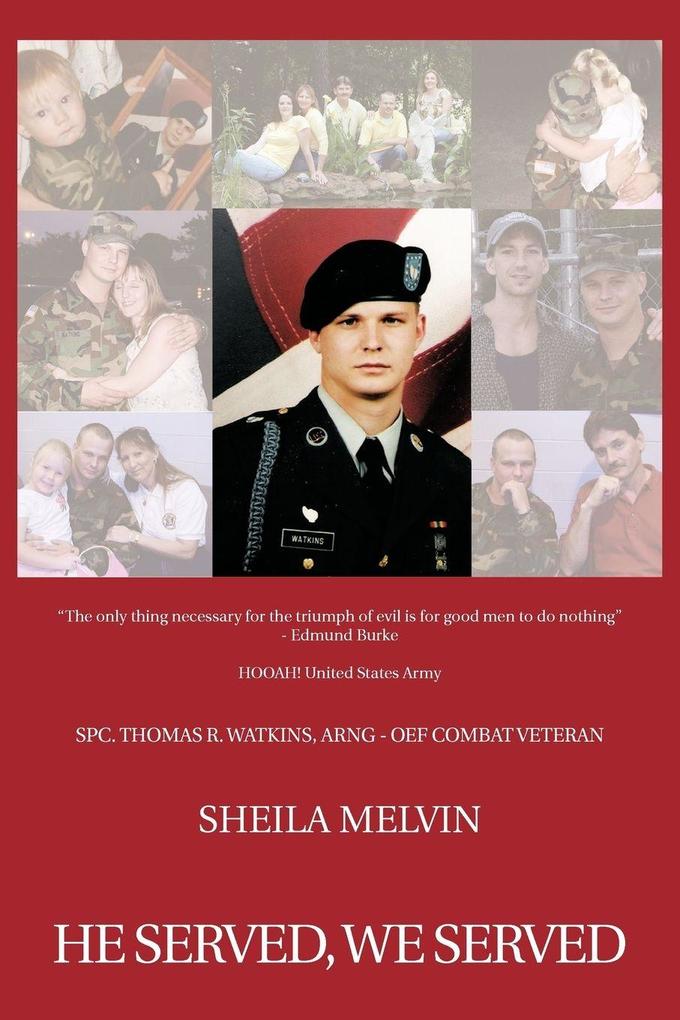 He Served We Served