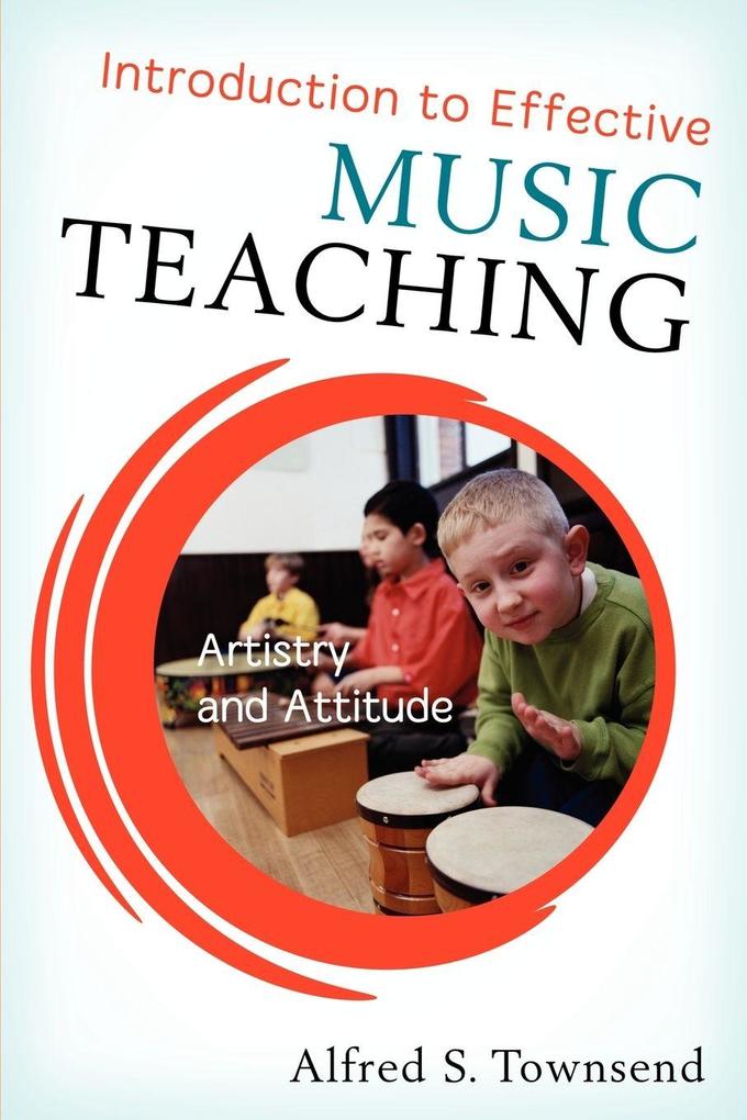 Introduction to Effective Music Teaching