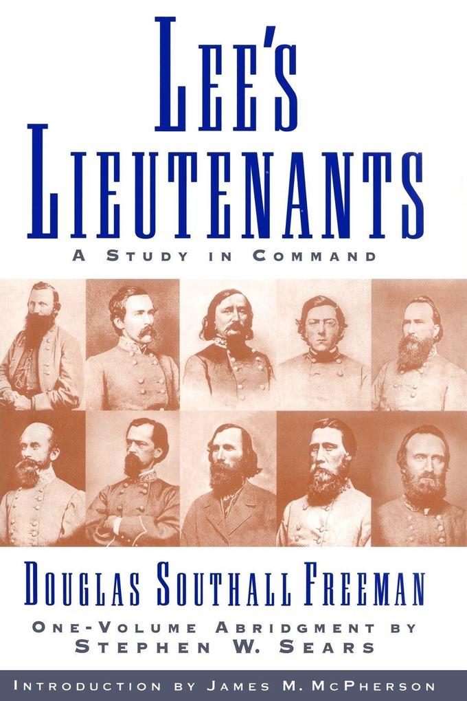 Lees Lieutenants 3 Volume Abridged