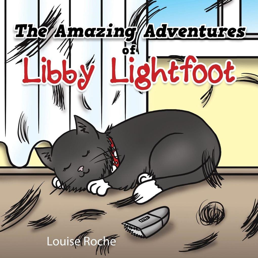 The Amazing Adventures of Libby Lightfoot