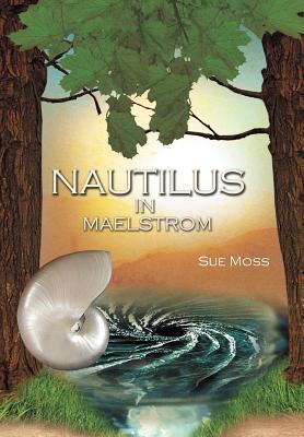 Nautilus in Maelstrom - Sue Moss