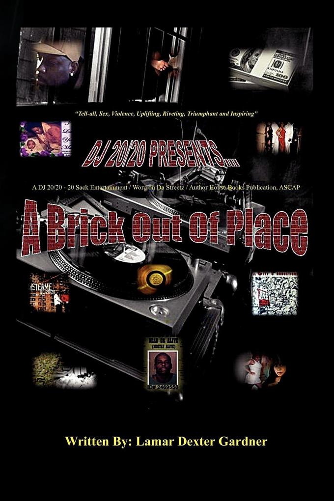 A Brick Out of Place - Lamar Dexter Gardner