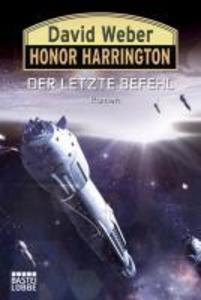 Honor Harrington 26. Der letzte Befehl
