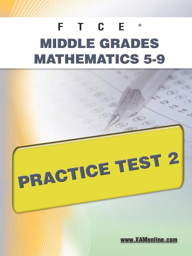 FTCE Middle Grades Math 5-9 Practice Test 2