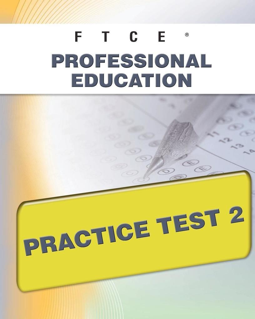 FTCE Professional Education Practice Test 2