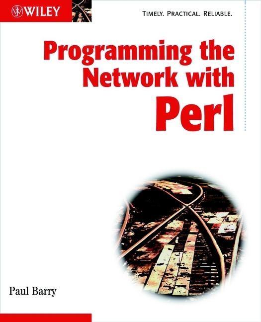 Programming the Network with Perl - Paul Barry