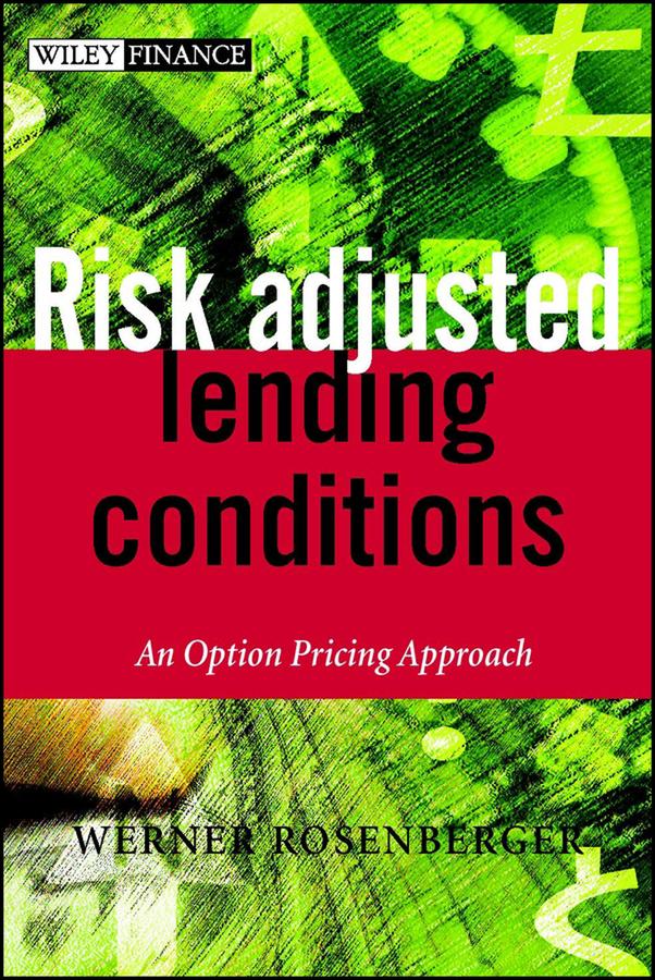 Risk-Adjusted Lending Conditions