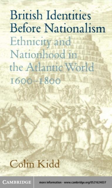 British Identities before Nationalism