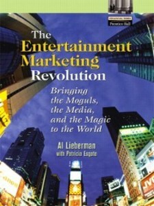 The Entertainment Marketing Revolution als eBook Download von Al Lieberman, Pat Esgate - Al Lieberman, Pat Esgate