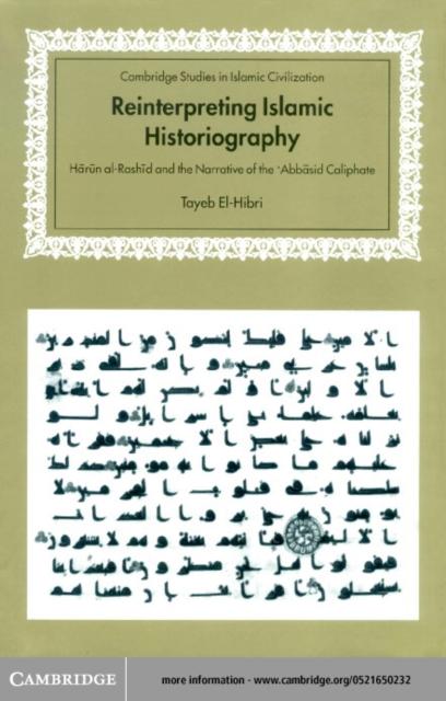 Reinterpreting Islamic Historiography