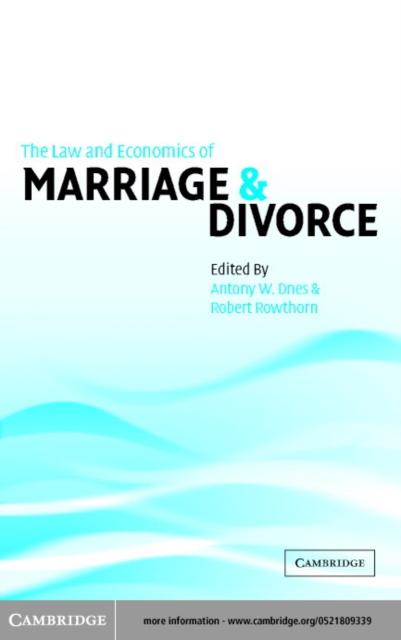 Law and Economics of Marriage and Divorce