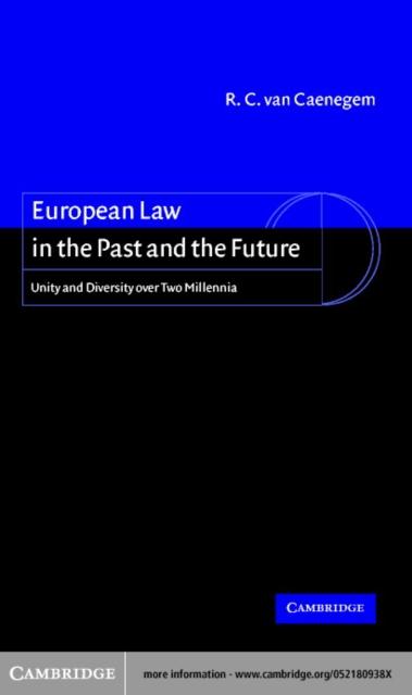 European Law in the Past and the Future