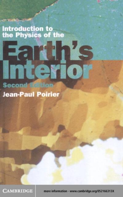 Introduction to the Physics of the Earth‘s Interior