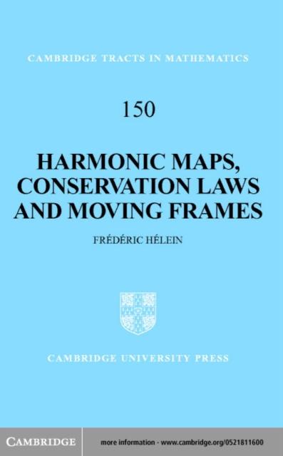 Harmonic Maps Conservation Laws and Moving Frames