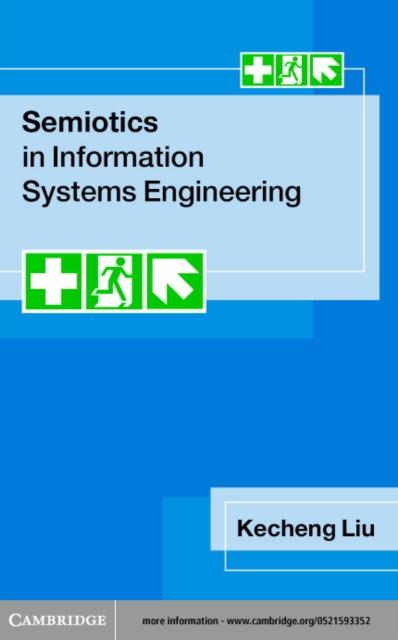 Semiotics in Information Systems Engineering als eBook Download von Kecheng Liu - Kecheng Liu