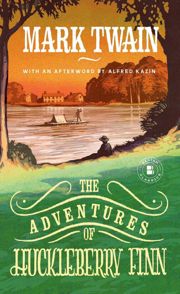 The Adventures of Huckleberry Finn