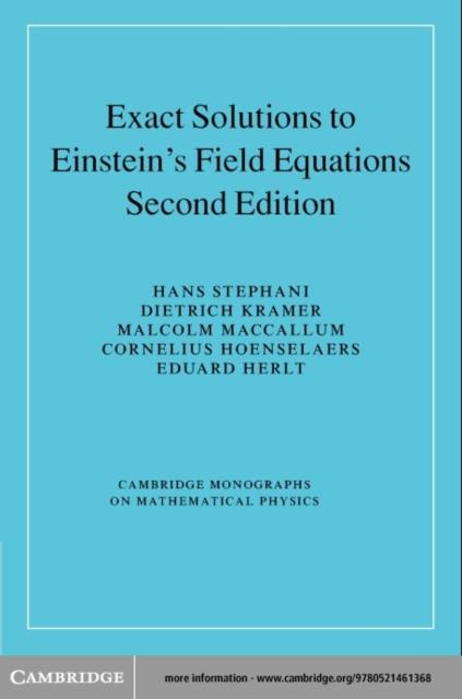 Exact Solutions of Einstein's Field Equations - Hans Stephani