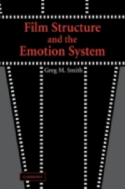 Film Structure and the Emotion System