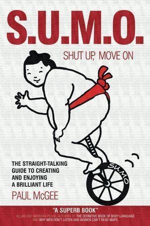 SUMO (Shut Up Move On)