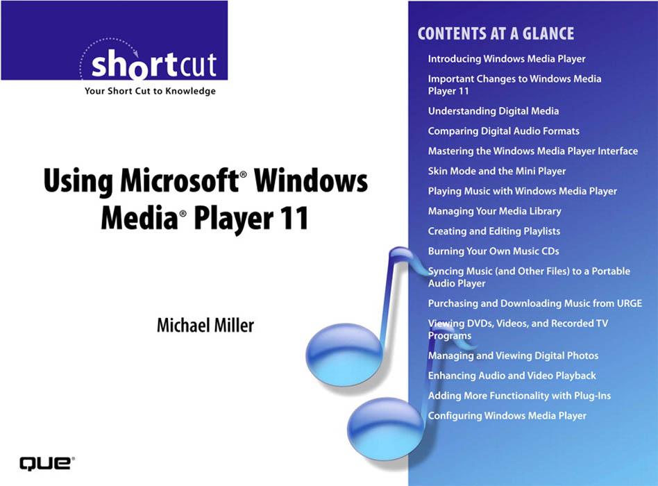 Using Microsoft Windows Media Player 11 (Digital Short Cut)