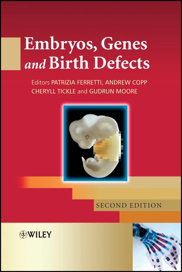 Embryos Genes and Birth Defects