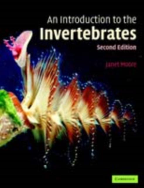 Introduction to the Invertebrates - Janet Moore